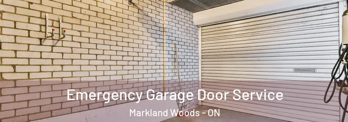 Emergency Garage Door Service Markland Woods - ON
