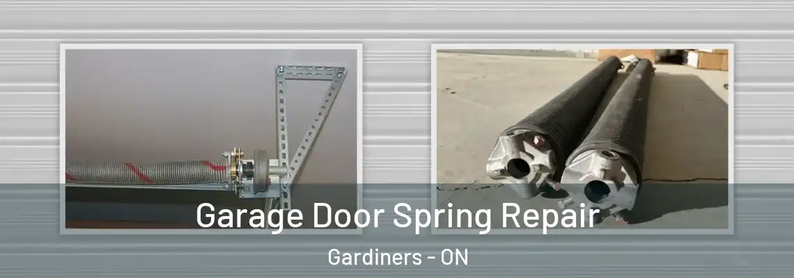 Garage Door Spring Repair Gardiners - ON