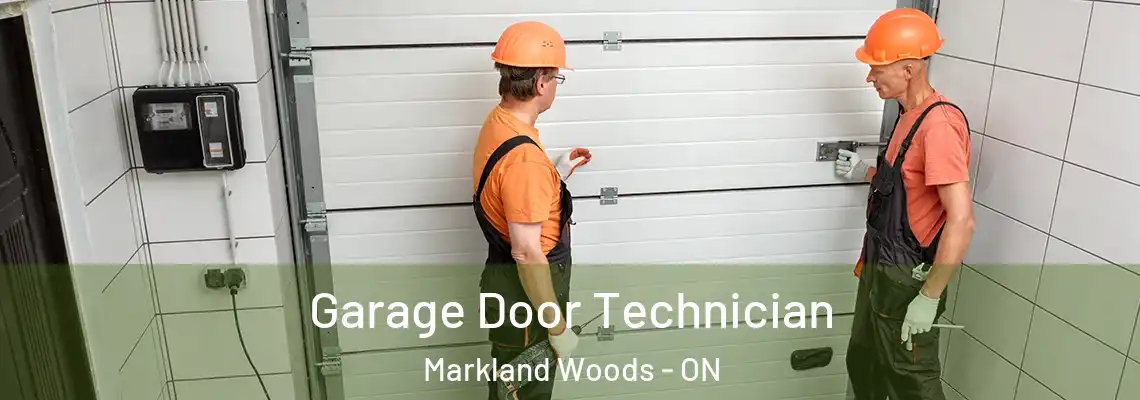 Garage Door Technician Markland Woods - ON
