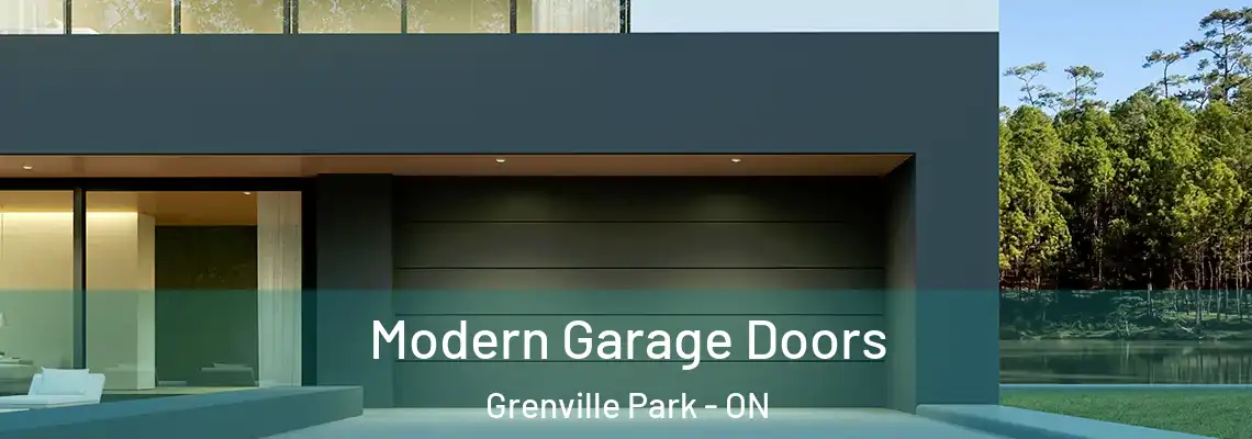 Modern Garage Doors Grenville Park - ON