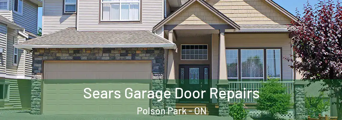 Sears Garage Door Repairs Polson Park - ON